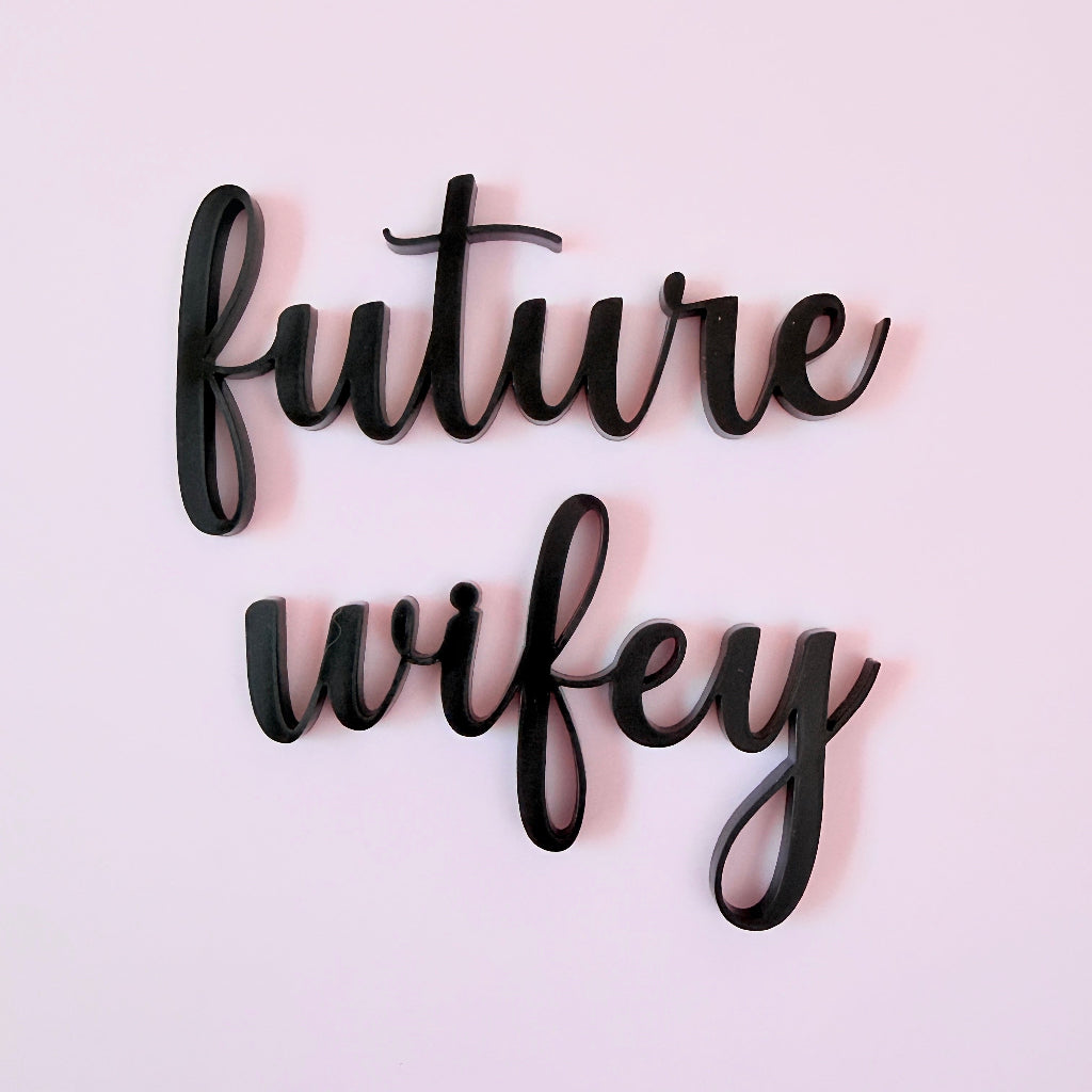 Future Wifey Cake Fropper topper